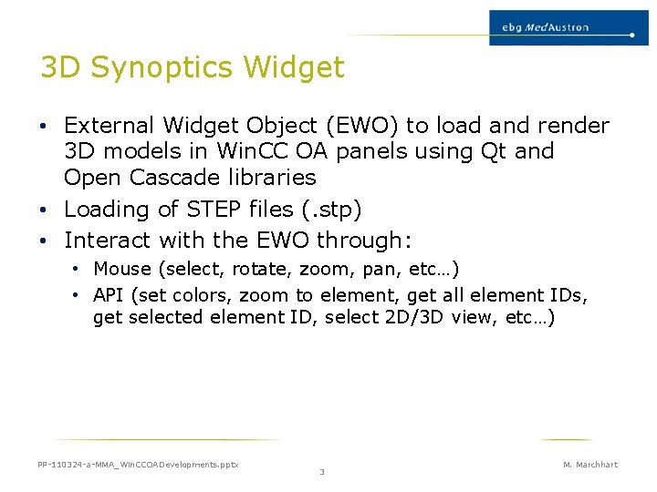 3 D Synoptics Widget • External Widget Object (EWO) to load and render 3