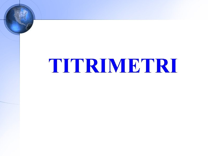 TITRIMETRI 