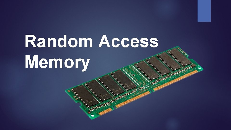 Random Access Memory Inside Computer Random Access Memory Installation 1 Choosing the correct