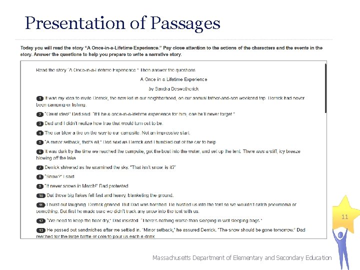 Presentation of Passages 11 Massachusetts Department of Elementary and Secondary Education 