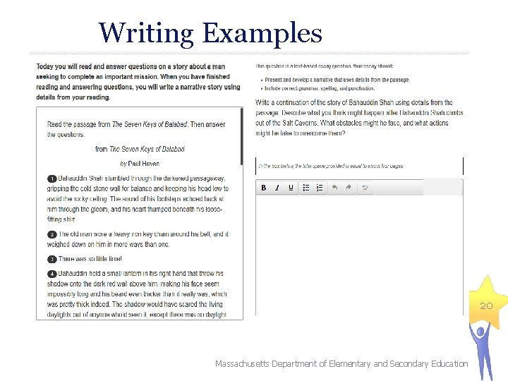 Writing Examples 20 Massachusetts Department of Elementary and Secondary Education 