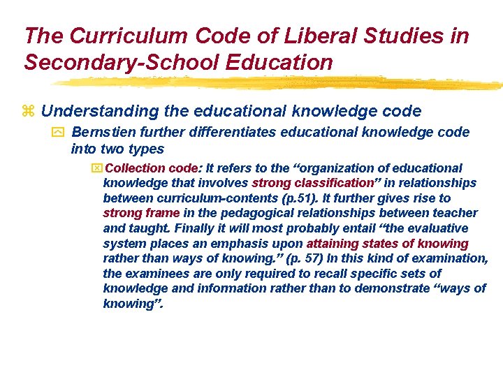 The Curriculum Code of Liberal Studies in Secondary-School Education z Understanding the educational knowledge The Curriculum Code of Liberal Studies in Secondary-School Education z Understanding the educational knowledge