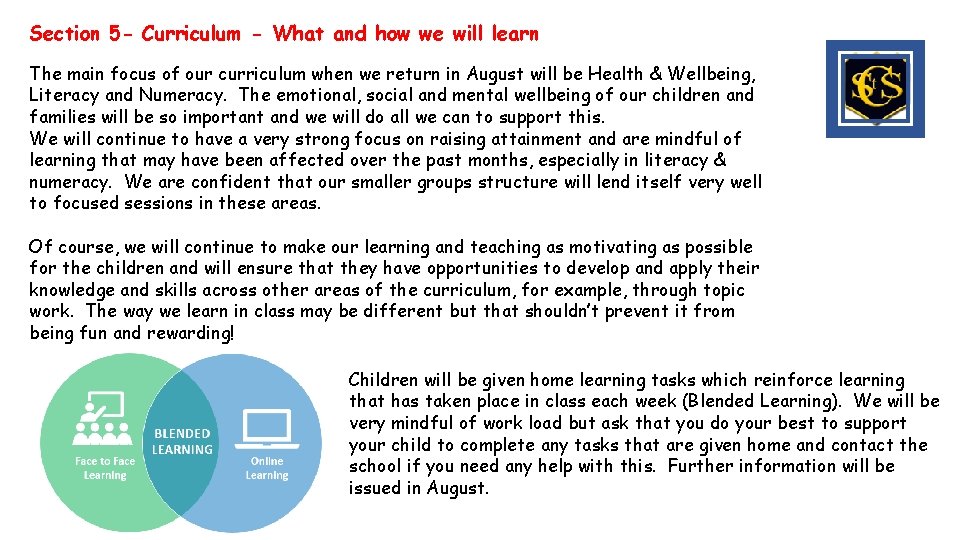 Section 5 - Curriculum - What and how we will learn The main focus