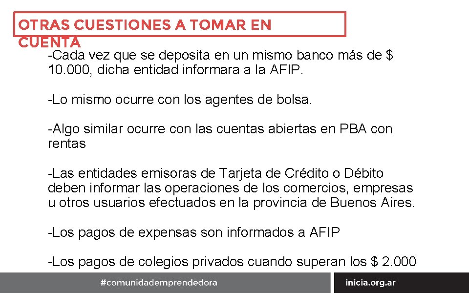 OTRAS CUESTIONES A TOMAR EN CUENTA -Cada vez que se deposita en un mismo