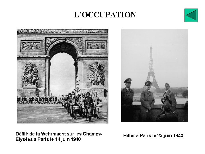 L’OCCUPATION Défilé de la Wehrmacht sur les ChampsÉlysées à Paris le 14 juin 1940