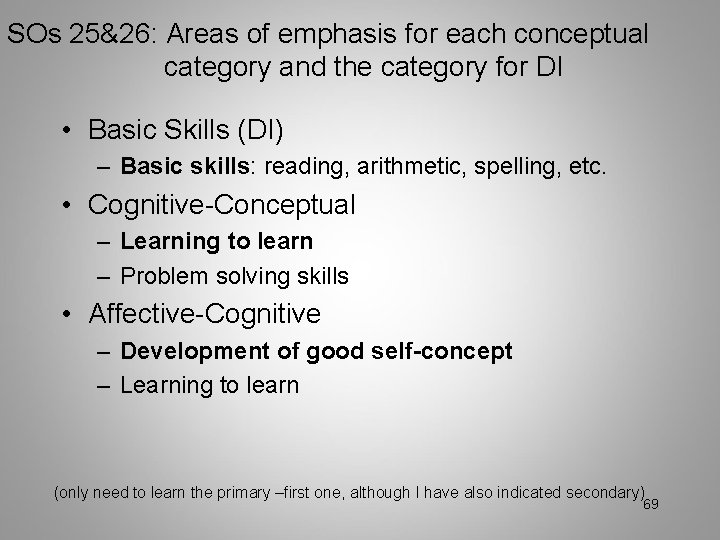 SOs 25&26: Areas of emphasis for each conceptual category and the category for DI