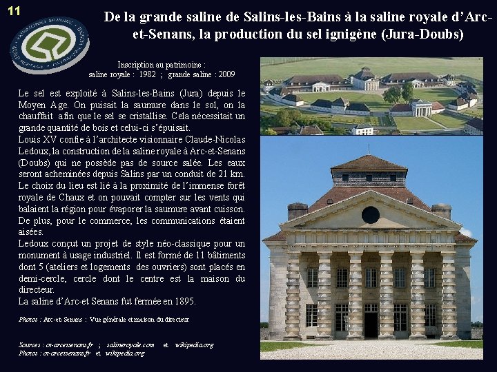 11 De la grande saline de Salins-les-Bains à la saline royale d’Arcet-Senans, la production