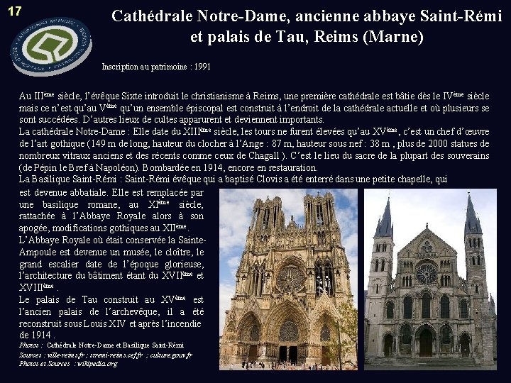 17 Cathédrale Notre-Dame, ancienne abbaye Saint-Rémi et palais de Tau, Reims (Marne) Inscription au