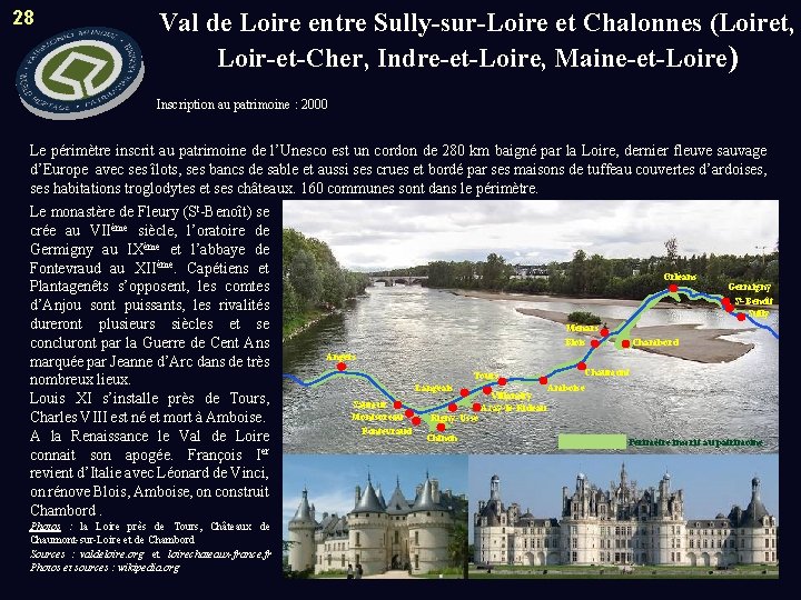 28 Val de Loire entre Sully-sur-Loire et Chalonnes (Loiret, Loir-et-Cher, Indre-et-Loire, Maine-et-Loire) Inscription au