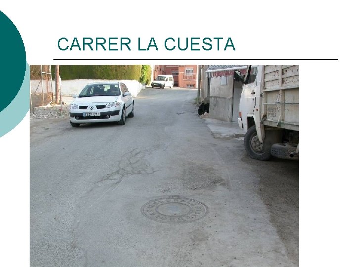 CARRER LA CUESTA 