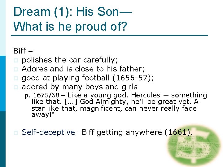 Dream (1): His Son— What is he proud of? Biff – p polishes the Dream (1): His Son— What is he proud of? Biff – p polishes the