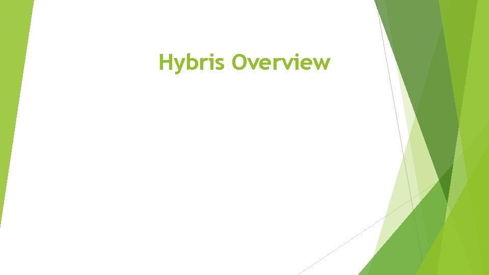 Hybris Overview 