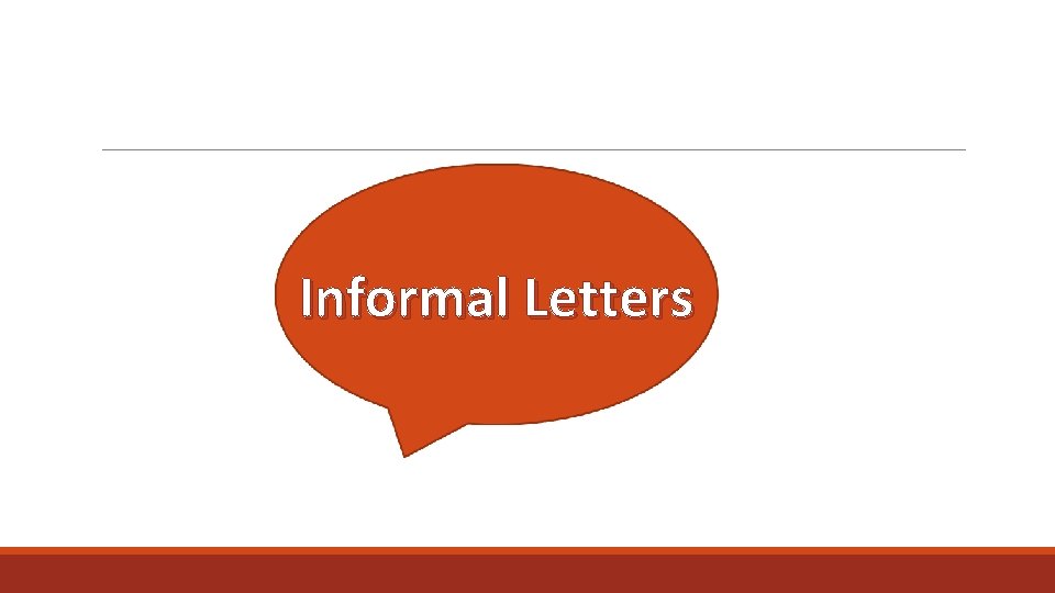 Informal Letters 