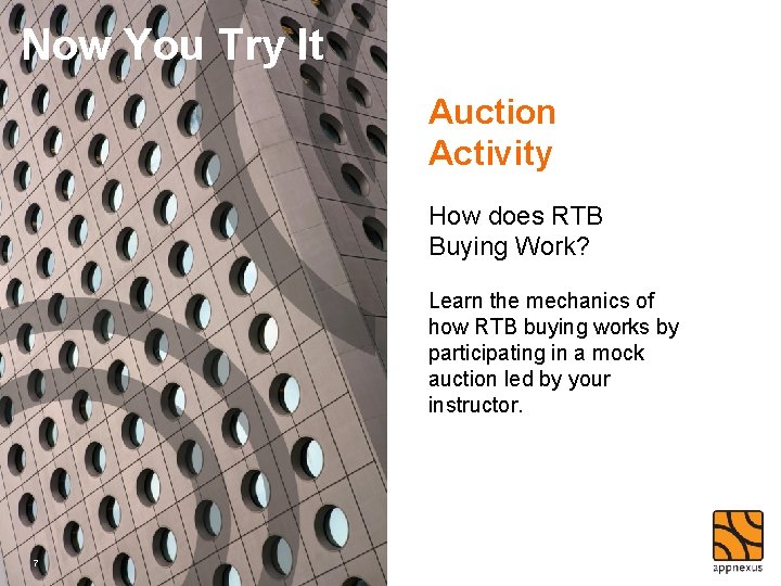 Now You Try It Auction Activity How does RTB Buying Work? Learn the mechanics