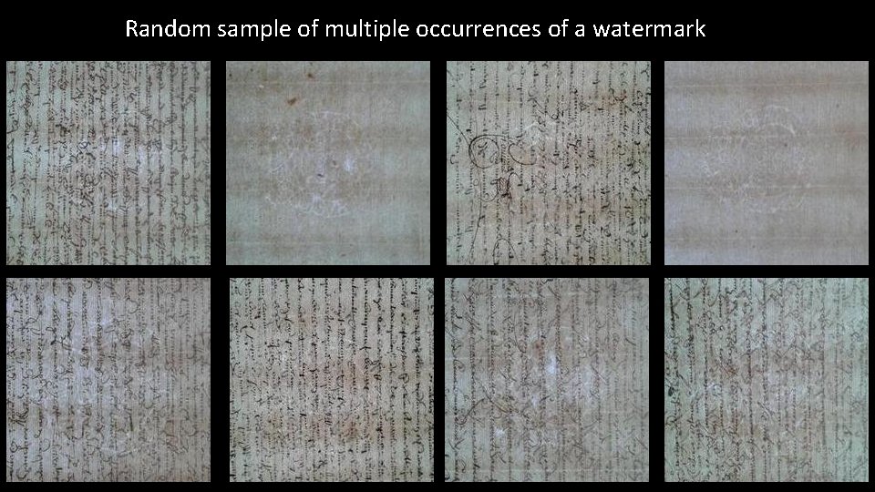 Random sample of multiple occurrences of a watermark 