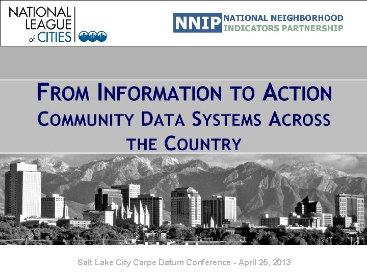 Salt Lake City Carpe Datum Conference - April 25, 2013 