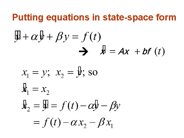 Putting equations in state-space form 