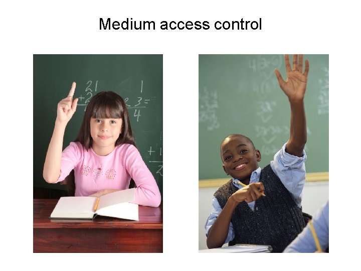 Medium access control 