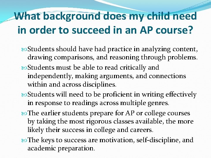 What background does my child need in order to succeed in an AP course?