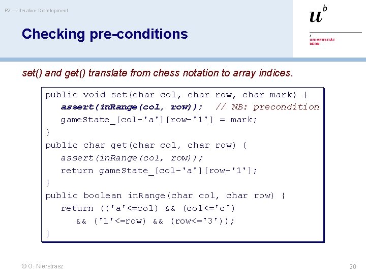 P 2 — Iterative Development Checking pre-conditions set() and get() translate from chess notation