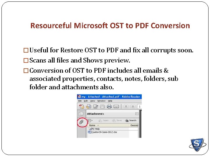 Resourceful Microsoft OST to PDF Conversion � Useful for Restore OST to PDF and