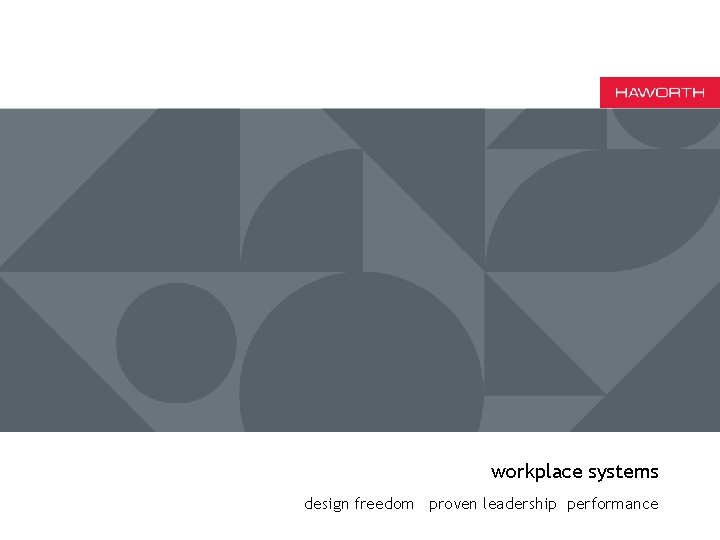 workplace systems design freedom proven leadership performance 