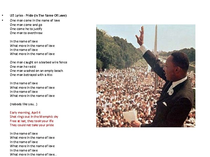 • • U 2 Lyrics - Pride (In The Name Of Love) One • • U 2 Lyrics - Pride (In The Name Of Love) One