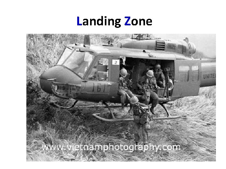 Landing Zone Landing Zone