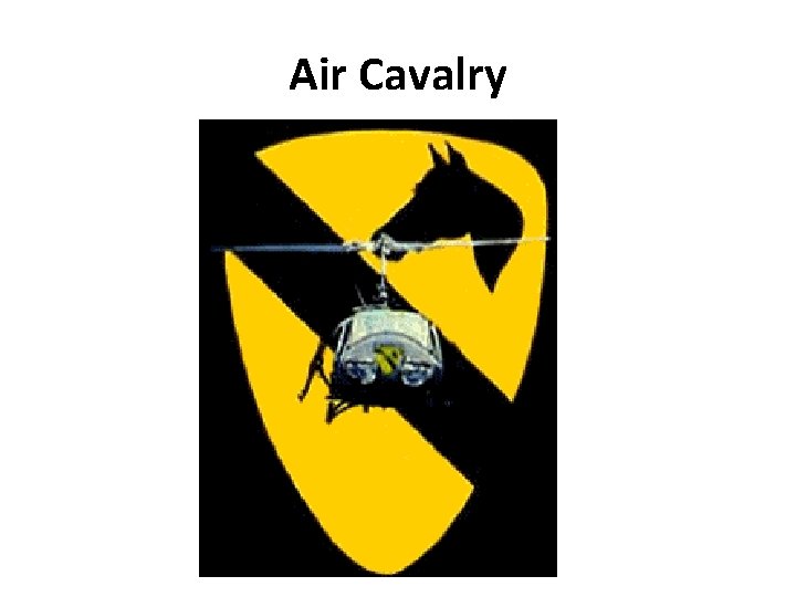 Air Cavalry Air Cavalry