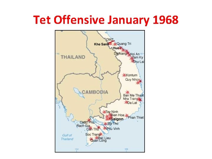 Tet Offensive January 1968 Tet Offensive January 1968