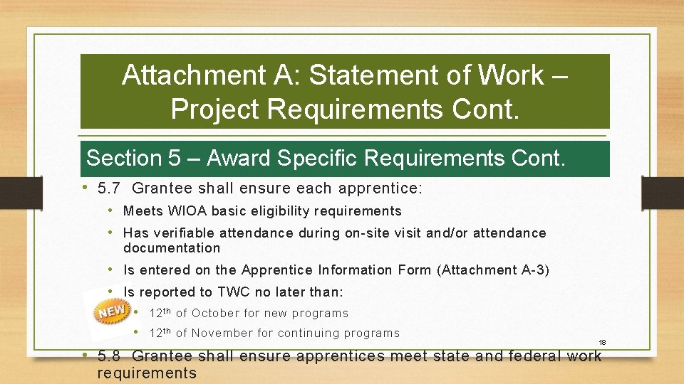 Attachment A: Statement of Work – Project Requirements Cont. Section 5 – Award Specific