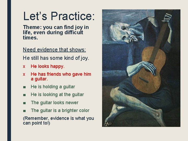 Let’s Practice: Theme: you can find joy in life, even during difficult times. Need