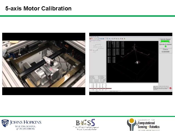 5 -axis Motor Calibration 9 