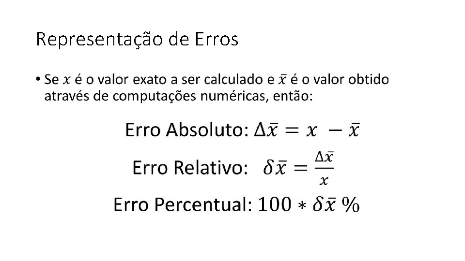 Representação de Erros • 