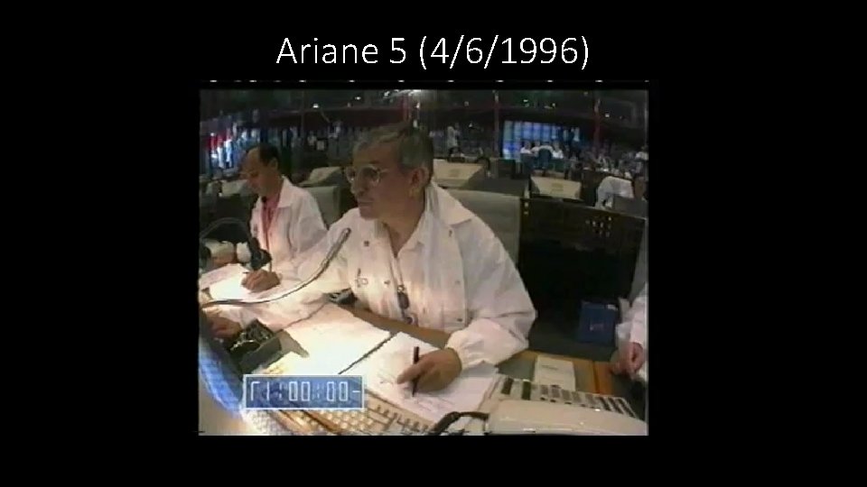 Ariane 5 (4/6/1996) 