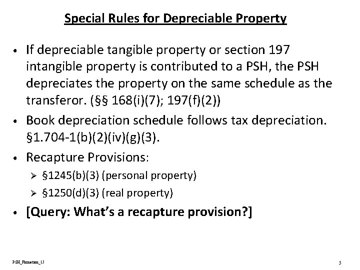 Special Rules for Depreciable Property • • • If depreciable tangible property or section Special Rules for Depreciable Property • • • If depreciable tangible property or section