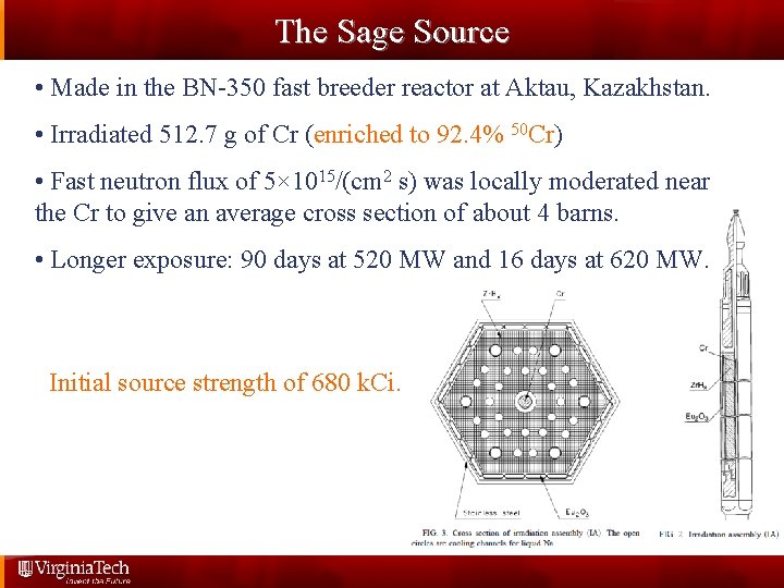 The Sage Source • Made in the BN-350 fast breeder reactor at Aktau, Kazakhstan.