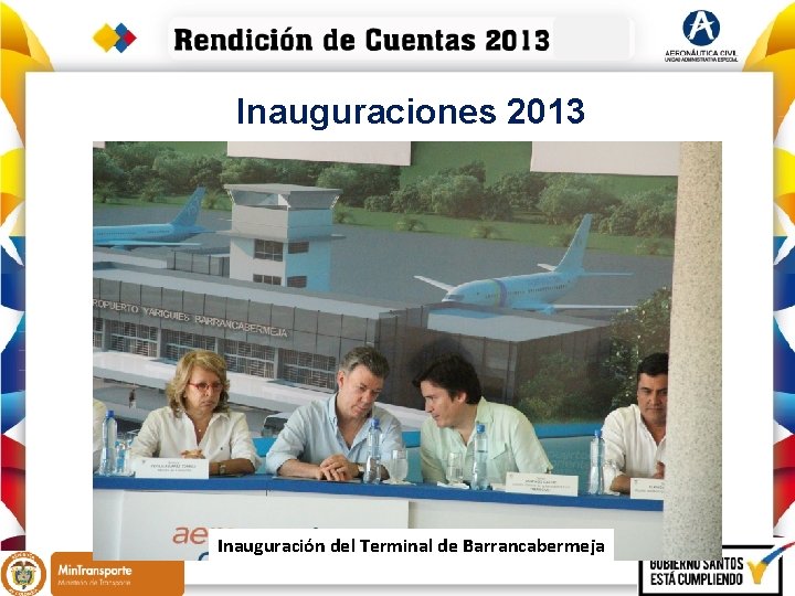 Inauguraciones 2013 Inauguración del Terminal de Barrancabermeja 