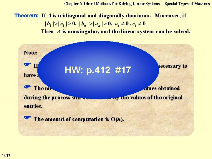 Chapter 6 Direct Methods for Solving Linear Systems -- Special Types of Matrices Theorem: