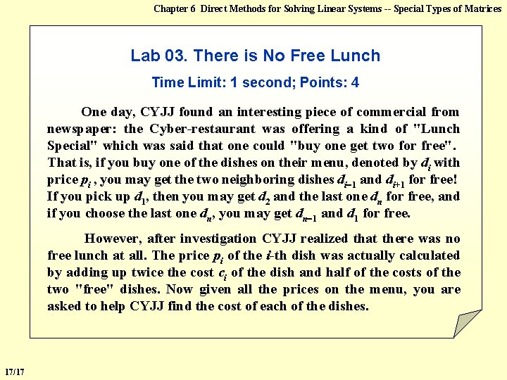 Chapter 6 Direct Methods for Solving Linear Systems -- Special Types of Matrices Lab
