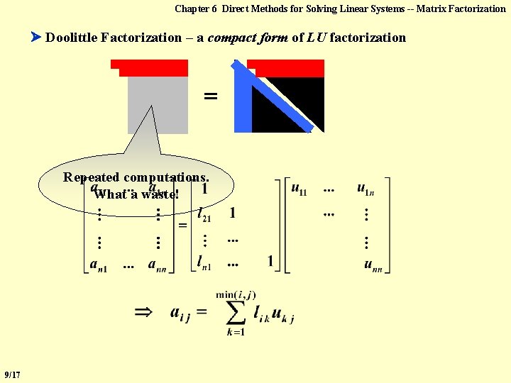 Chapter 6 Direct Methods for Solving Linear Systems -- Matrix Factorization Doolittle Factorization –