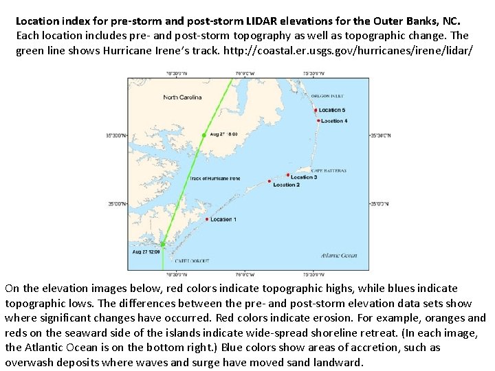 Location index for pre-storm and post-storm LIDAR elevations for the Outer Banks, NC. Each