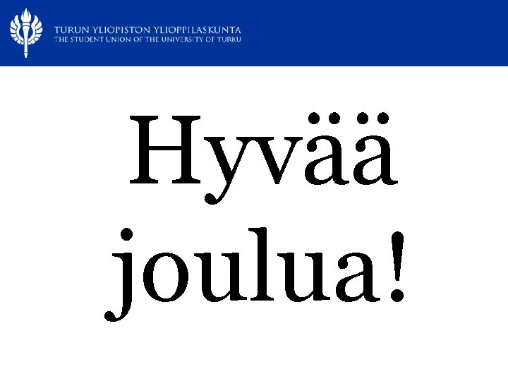 Hyvää joulua! 