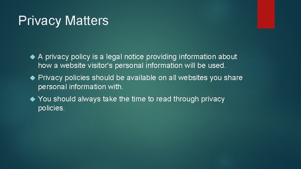 Privacy Matters A privacy policy is a legal notice providing information about how a