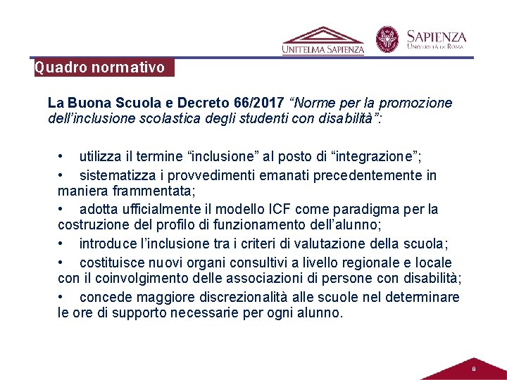 Quadro normativo La Buona Scuola e Decreto 66/2017 “Norme per la promozione dell’inclusione scolastica