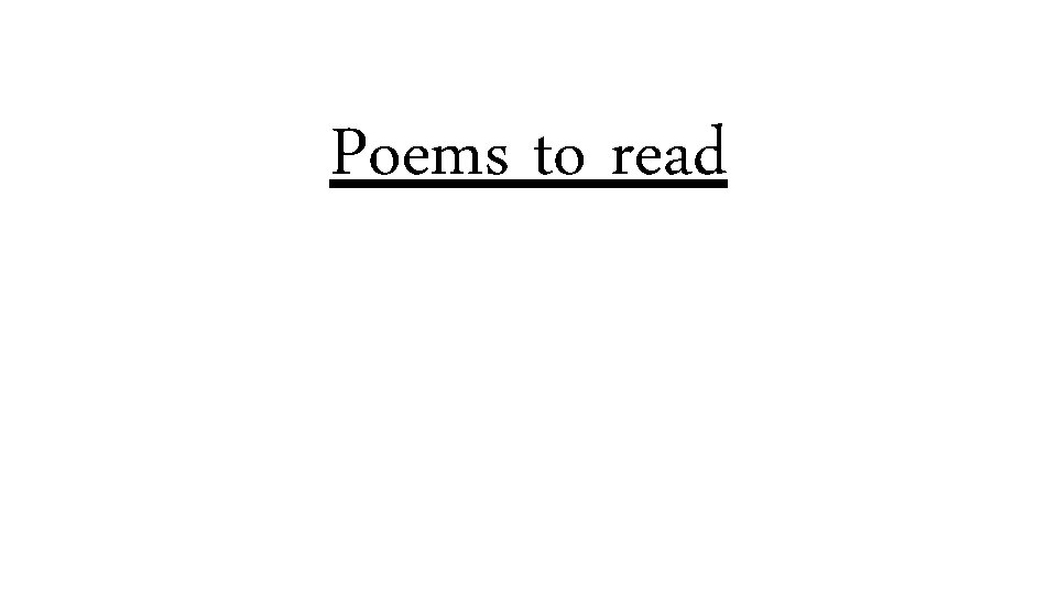 Poems to read 