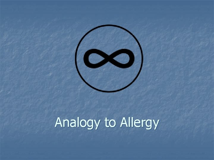 Analogy to Allergy 