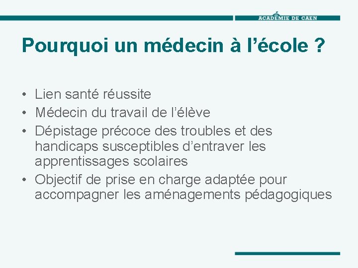 Pourquoi un médecin à l’école ? • Lien santé réussite • Médecin du travail