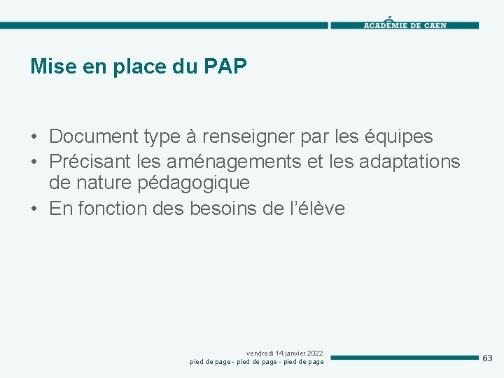 Mise en place du PAP • Document type à renseigner par les équipes •