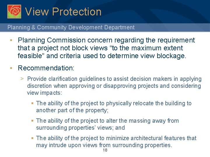 View Protection Planning & Community Development Department • Planning Commission concern regarding the requirement